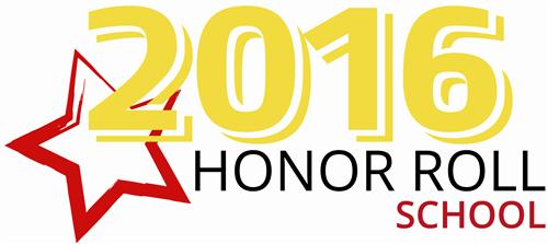 2016 Honor Roll School 2016 Honor Roll School